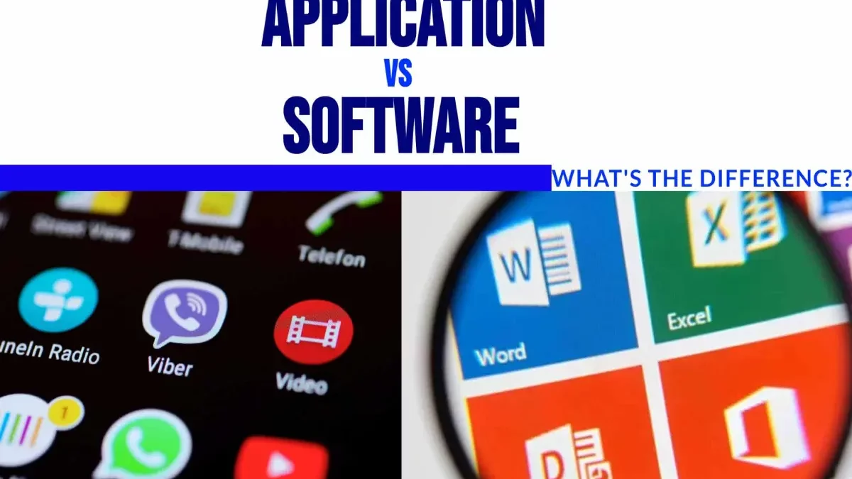 Software VS App – What Is The Difference Between Both?