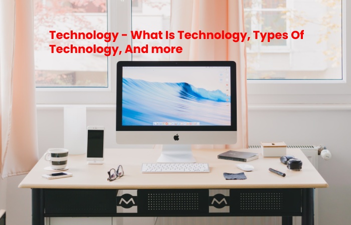 "Technology