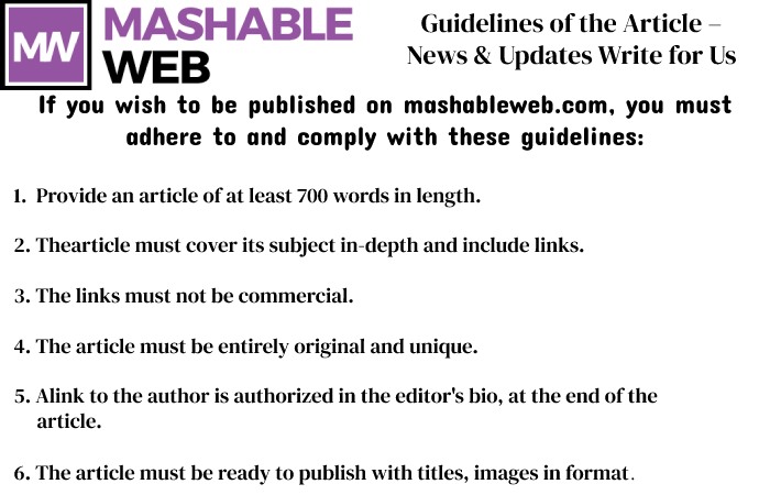 Guidelines of the Article – News & Updates Write for Us