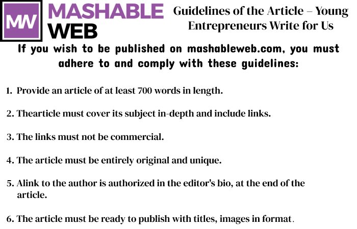 Guidelines of the Article – Young Entrepreneurs Write for Us