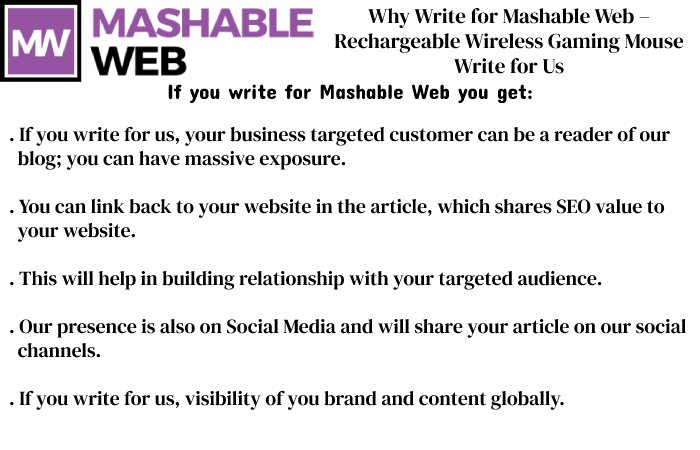 Why Write for Mashable Web – Rechargeable Wireless Gaming Mouse Write for Us