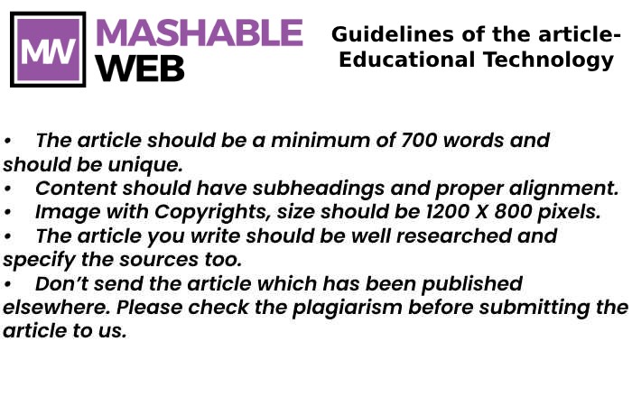 Guidelines of the Articles to Write for Us on www.mashableweb.com