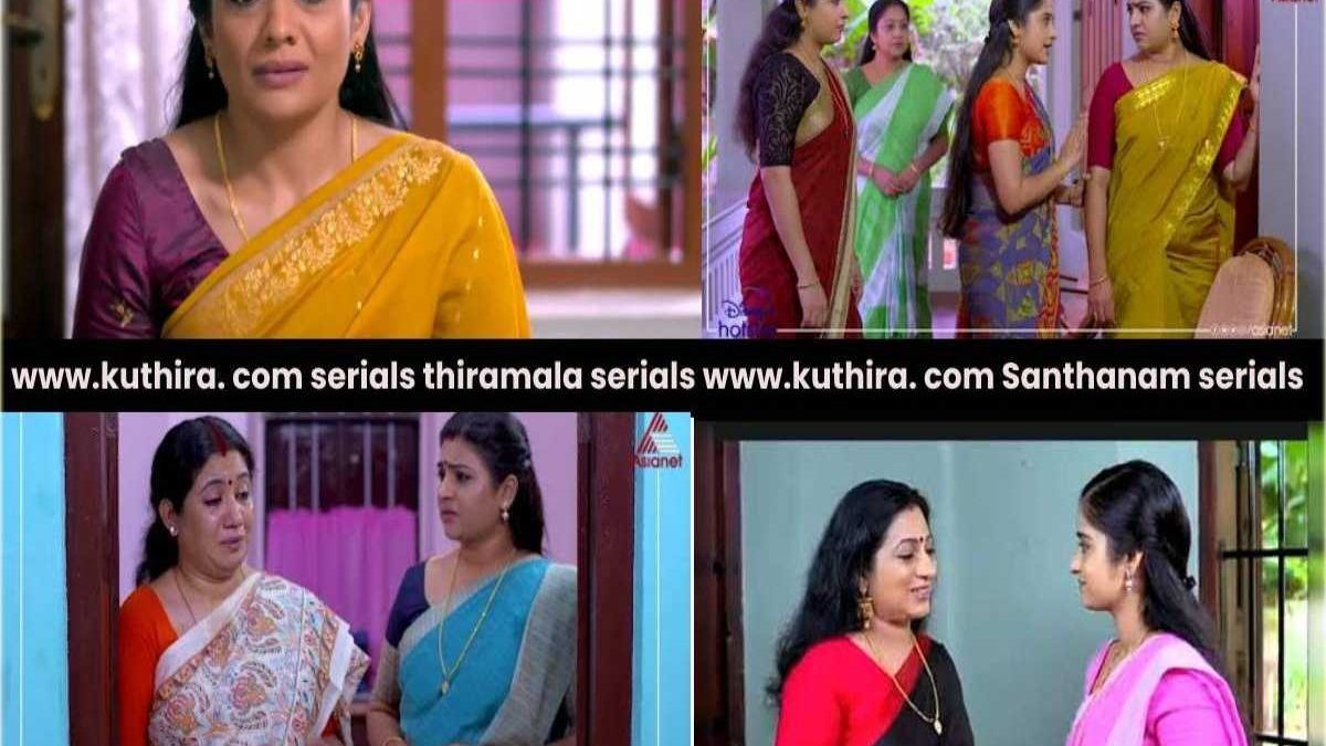 www.kuthira. com Serials Thiramala Serials www.kuthira. com Santhanam Serials