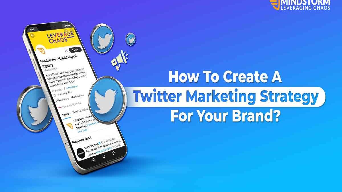 How to Create A Twitter Marketing