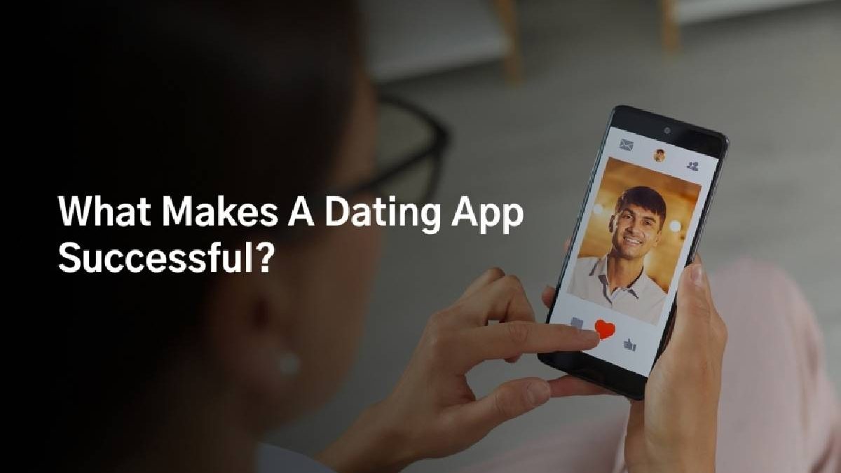 How to Succeed at Dating Apps Marketing