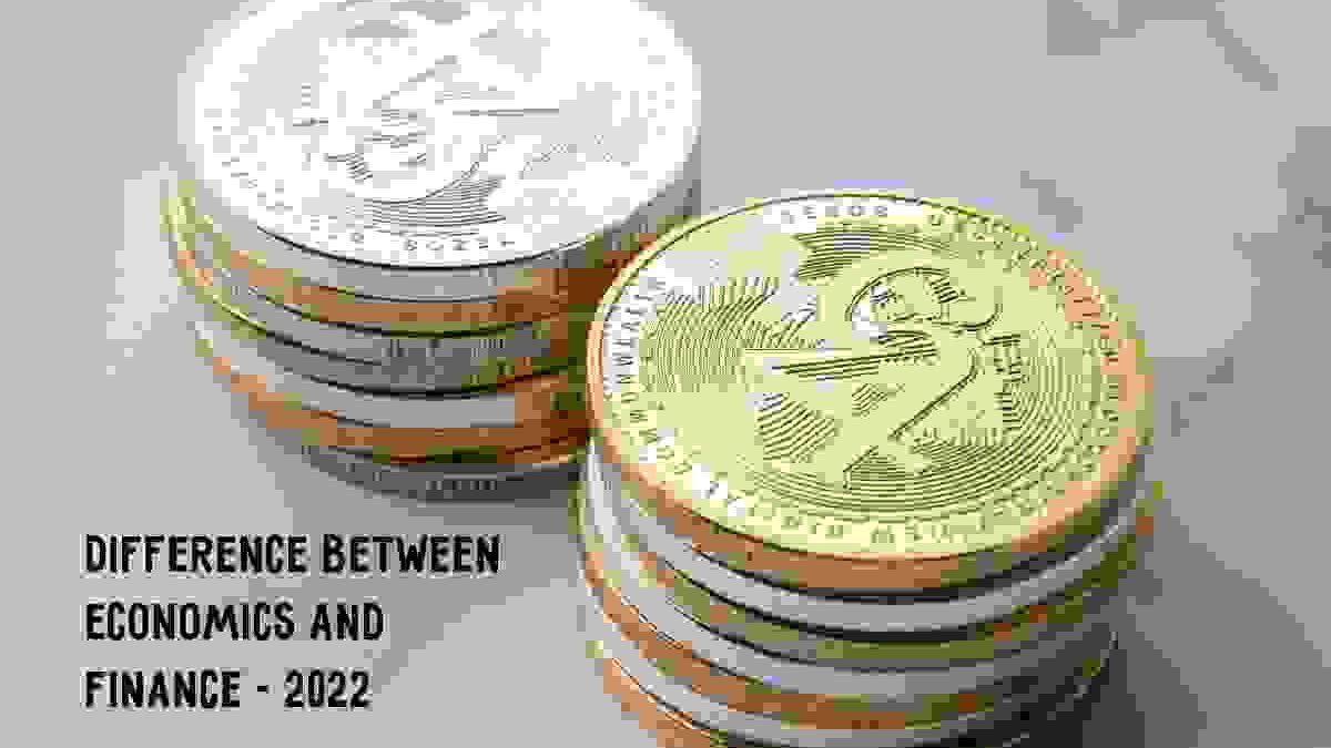 Difference Between Economics And Finance         