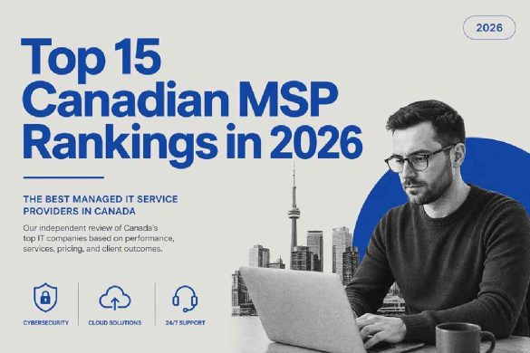 15 Best Managed IT Providers in Canada (2026)